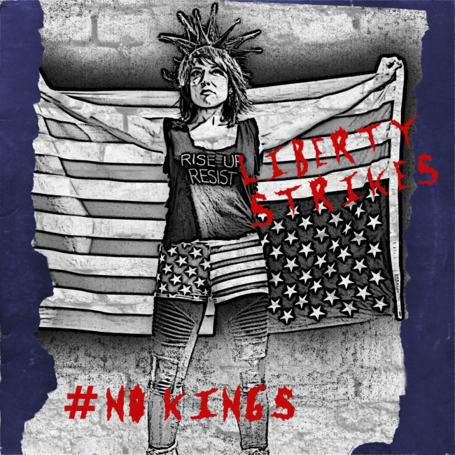 Liberty Strikes - No Kings